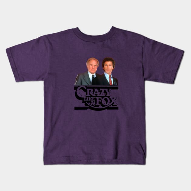 Crazy Like A Fox - John Rubinstein, Jack Warden - 80s Tv Show Kids T-Shirt by wildzerouk